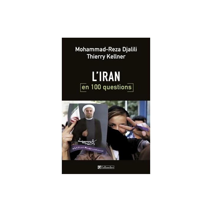 L'Iran en 100 questions